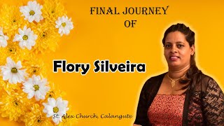 Final Journey of Flory Silveira -St. Alex Church Calangute - 3rd May 2024