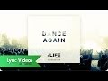 Dance Again Lyric Video LIFE Worship UK Dance Again Lyric Video LIFE Worship UK