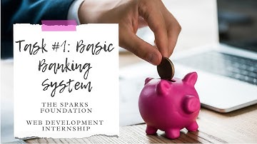 The Sparks Foundation Web Development Internship | Task #1 Basic Banking System | Janhvi Mukane
