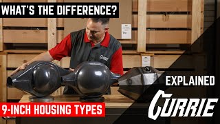 WHAT'S THE DIFFERENCE BETWEEN 9INCH HOUSING TYPES? | EXPLAINED