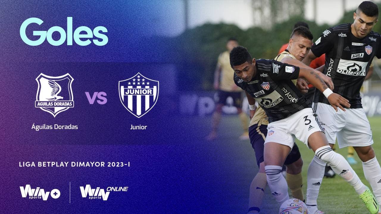 Águilas Doradas vs. Junior (Goles) | Liga BetPlay Dimayor 2023-1 | Fecha 1  - YouTube