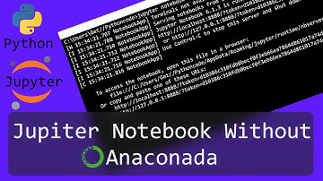 Install Jupyter notebook without Anaconda