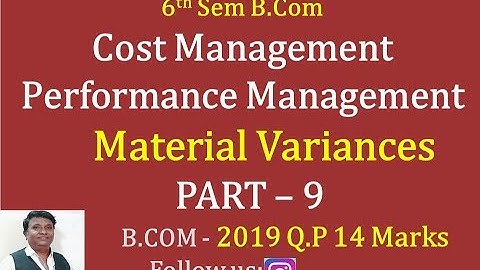 Material Variances in Kannada PART 10 - 2019 Question Paper B.COM (By Srinath Sir)