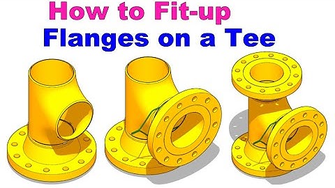 How to fit up flanges on a tee in different methods