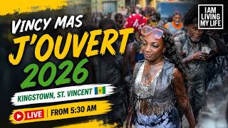 π΄ WE ARE LIVE FROM VINCY MAS JβOUVERT 2026! π»π¨