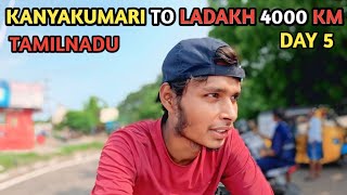 Bicycle Ride KANYAKUMARI TO LADAKH 4000 KM |Day 5|