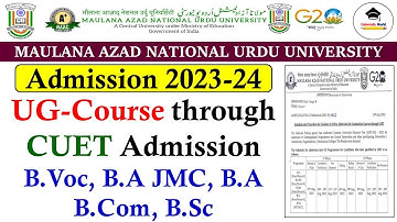 Manuu CUET UG-Courses Admission 2023-24 | Manuu B.Voc, B.A, B.Sc, B.Com B.A JMC | @UniversityWorld
