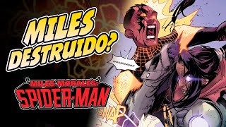 Miles VS La Chusma || Miles Morales : Spider-man 2022 #19