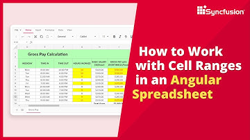 How to Work with Cell Ranges in an Angular Spreadsheet