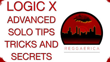 Logic Pro X - Advanced Solo Tips and Secrets
