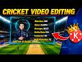 KineMaster Cricket Video Editing Tutorial | Player Career Highlight IPL Style