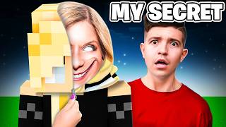 The Secret I Never Told You...