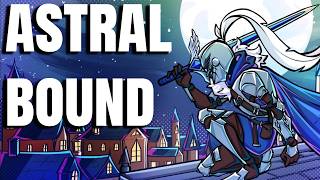 Astral Bound - Arc Knight - ORIGINAL SOUND TRACK