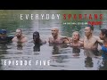 Everyday Spartans: Episode 5