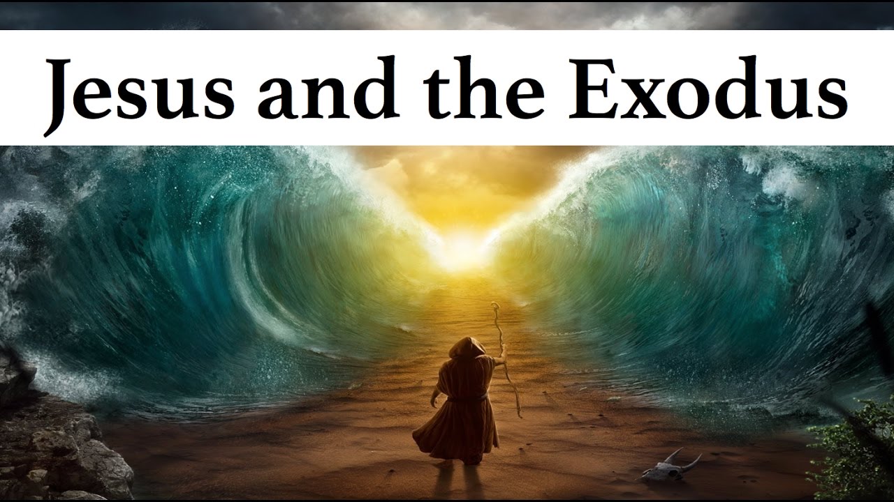 Jesus and the Exodus