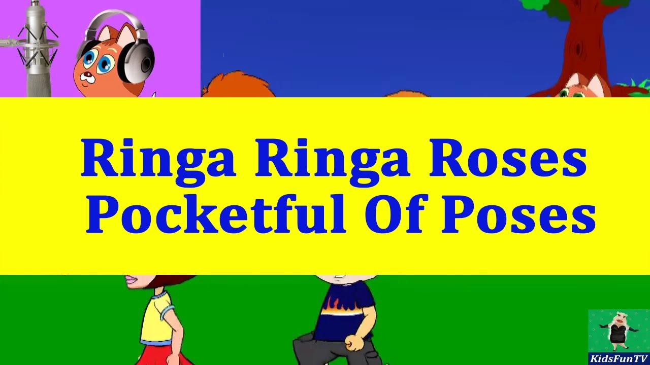 Nursery Rhymes By Kids Ringa Ringa Roses From Europe Animated Songs