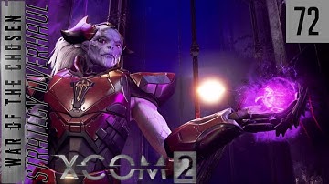 XCOM 2 War of the Chosen - Strat Overhaul Mod - #72 - Chosen Warlock Stronghold