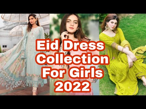 Eid Dress New Design Collection For Girls 2022 Eid Ul Adha 2022