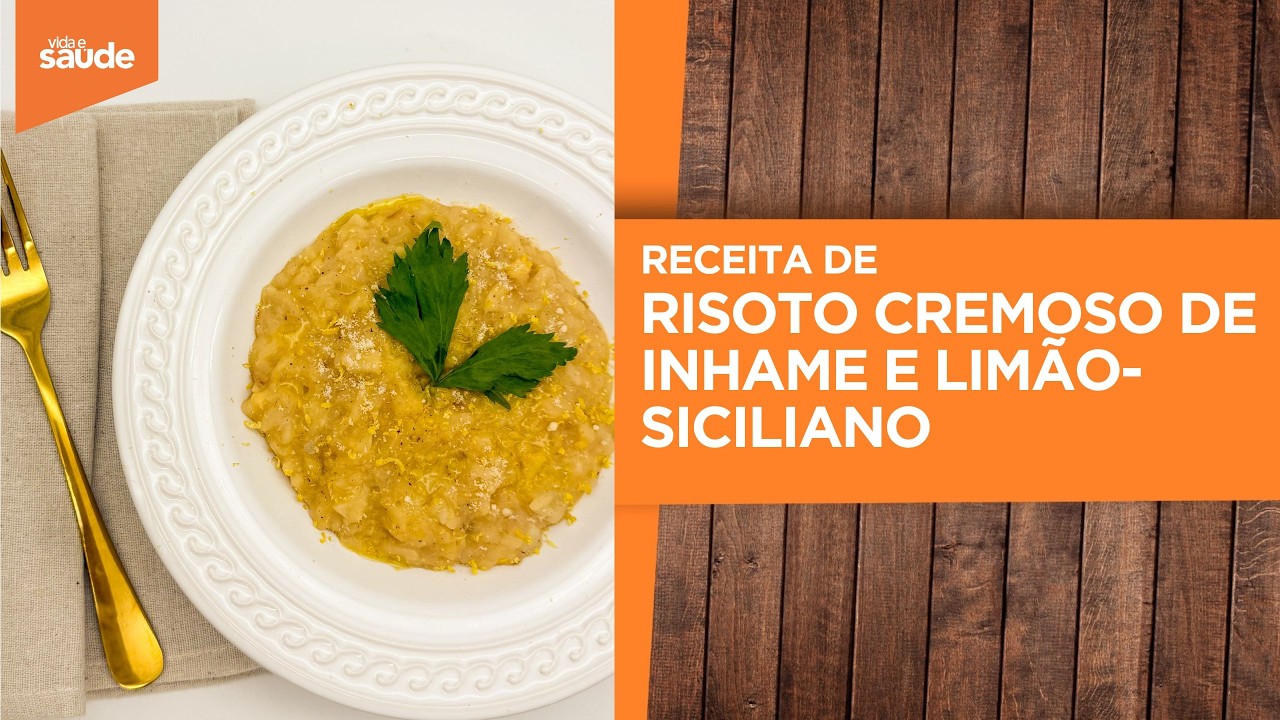 Terça na Cozinha: É TEMPO DE INHAME - Risoto cremoso de inhame e limão siciliano (03/04/26)