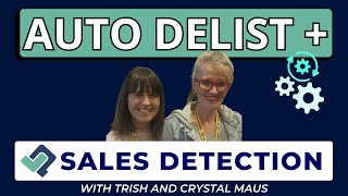 Auto Delist + Sales Detection