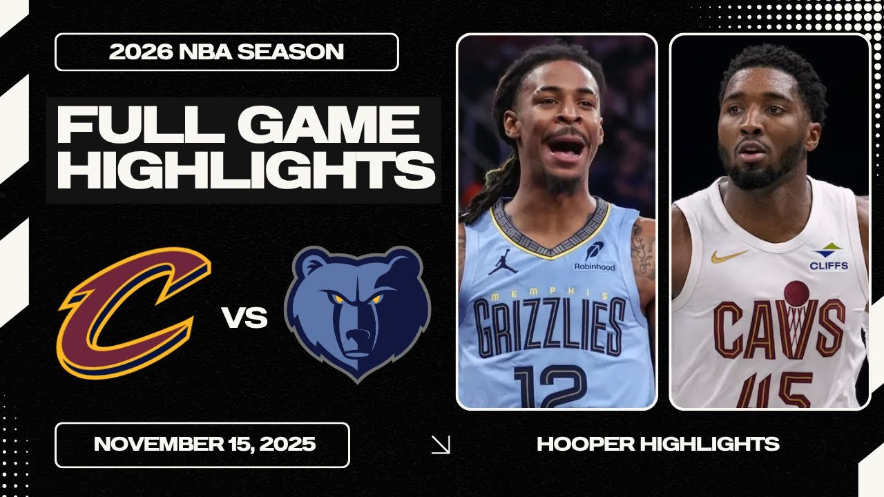 Cleveland Cavaliers Vs Memphis Grizzlies Full Game Highlights Nov 15 