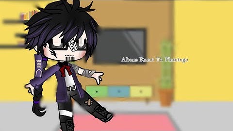 Aftons React To Flamingo (1/7k 1K Special)