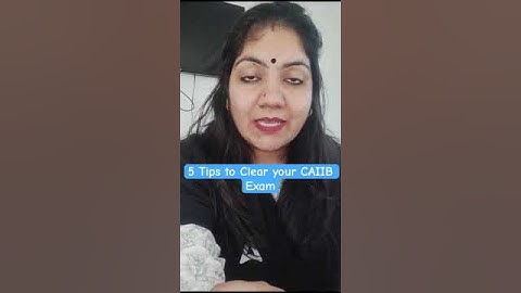 5 Tips to Clear your CAIIB Exam #caiib #caiib2023 #caiibadda247 #caiibexam #iibf #iibfexam #banker