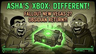 Fallout 5, New Vegas Remake, Obsidian Return! Asha’s Xbox Is DIFFERENT