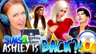 ASH IS BACK...? (The Sims 4  BROKEN DREAM #24! )