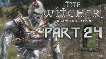 The Witcher 1 - Part 24 -  The Gambling Ghost! (Playthrough)  - Let