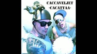 Cacca-Veljet CaCattaa