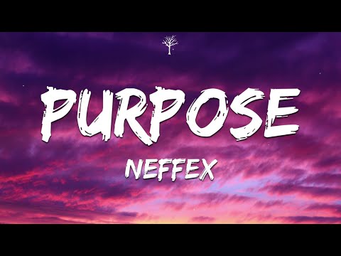 NEFFEX Purpose Lyrics 
