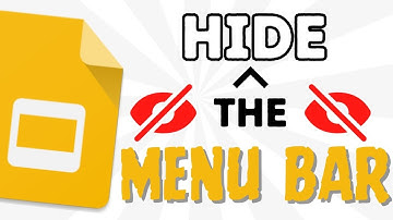 How to Hide the Menu Bar in Google Slides (One Step Process)