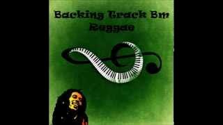 Reggae Backing Track B minor (Bm)