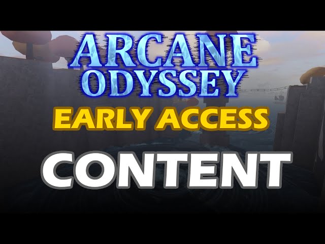 Arcane Odyssey [Early Access] - Roblox