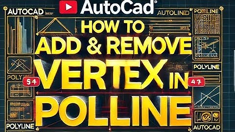 Autocad How to Add and Remove Vertex in Polyline | Tutorial urdu hindi 2025 | Nabeel Architect