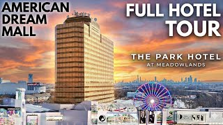 The Park Hotel at Meadowlands - Best Hotel for American Dream Mall & MetLife Stadium?