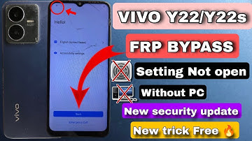 VIVO Y22/Y22s FRP BYPASS settings Not open || Vivo Y22/Y22S Google account bypass || without PC New 
