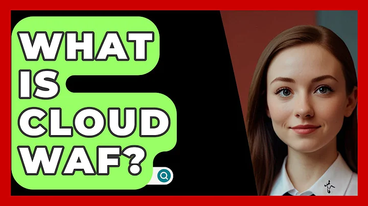 What Is Cloud WAF? - SecurityFirstCorp.com