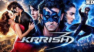 Krrish 3 Full Movie Hindi | Hrithik Roshan | Priyanka Chopra | Kangana Ranaut | Review And Facts 