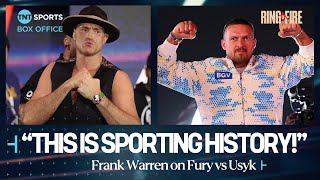 Frank Warren believes the winner of Fury vs Usyk will be hailed as the ULTIMATE CHAMPION