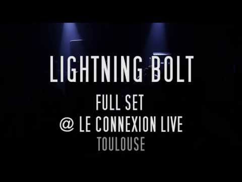 LIGHTNING BOLT // HD Live in Toulouse @le Connexion Live