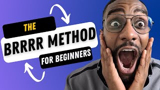 How to use the BRRRR Method - Explained in 5 Minutes (2023)