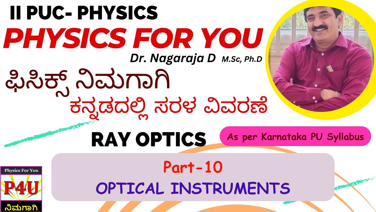 Optical Instruments, Simple Microscope, Compound Microscope, Telescope | Ray Optics Part 10 | 2nd PU