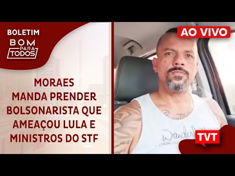 Alexandre de Moraes manda prender bolsonarista que ameaçou Lula e ministros do STF