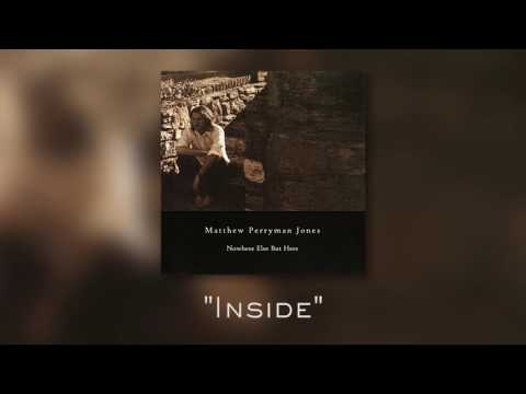 Matthew Perryman Jones - "Inside" (2000)