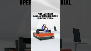 120W Glass Sandblasting Engraving Machine | Software Overview