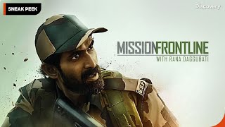 Training With BSF Jawans | Mission Frontline with #RanaDaggubati I Premieres 26 July at 10 PM