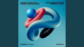 Download Lagu Welcome 2 Miami (Extended) (feat. Nicole Moudaber) Download Lagu Welcome 2 Miami (Extended) (feat. Nicole Moudaber)