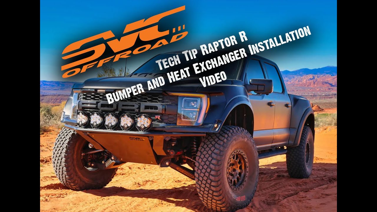 SVCOFFROAD Ford Raptor R Front Bumper and Heat Exchanger Install Video ...